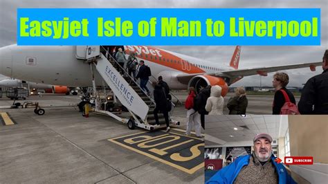 EasyJet Isle of Man To Liverpool - YouTube