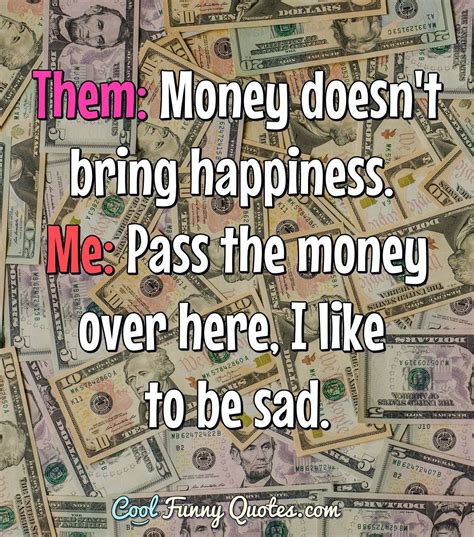 Quote About Happiness And Money - snazzystory