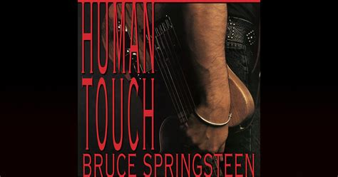 Human Touch Bruce Springsteen