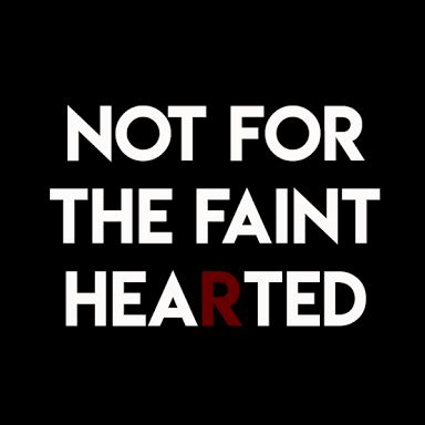 NOT FOR THE FAINT HEARTED – The Place of Praise