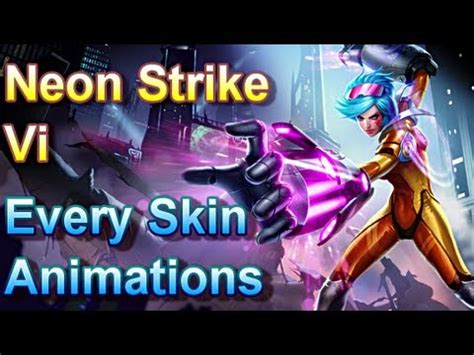 Neon Strike Vi - Every Skin Animations - League of Legends - YouTube