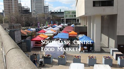 Southbank Centre Food Market in London - YouTube