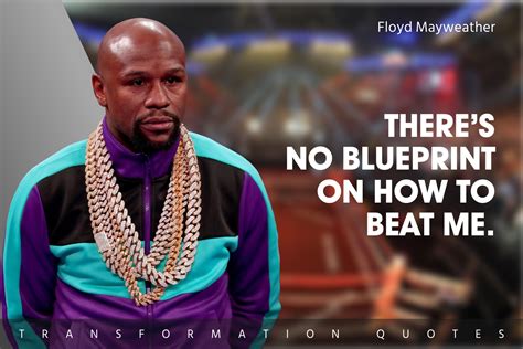 10 Floyd Mayweather Quotes That Will Inspire You | TransformationQuotes