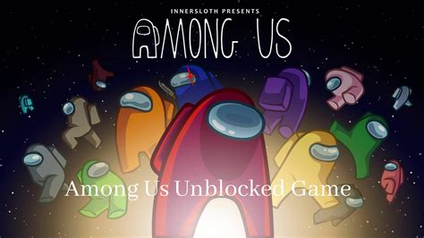 Among Us Unblocked Games - How to Play Among Us Unblocked 66