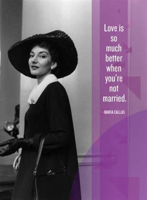 SydesJokes | Maria callas, Cute love quotes for him, Interesting quotes