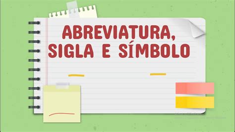 Abreviatura, sigla e símbolo - YouTube