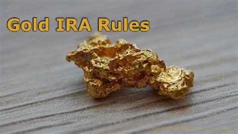 Gold IRA Rules And Regulations - GOLD INVESTMENT