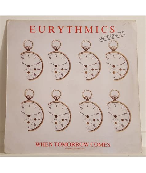 EURYTHMICS - WHEN TOMORROW COMES ( SPAIN 12" ) - Cimbarecord