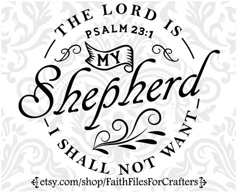 The Lord is My Shepherd Svg Psalm 23:1 Svg Christian Svg - Etsy