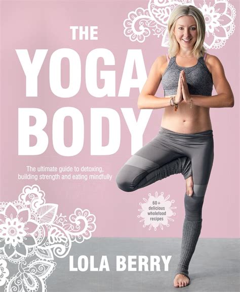 The Yoga Body by Lola Berry, Paperback, 9781760552688 | Buy online at The Nile