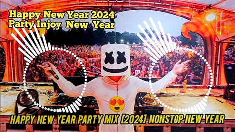 Happy New Year [2024] new Remix party club mix song happy new year🎉 ...