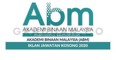 Permohonan Jawatan Kosong Akademi Binaan Malaysia (ABM) • Portal Kerja Kosong Graduan