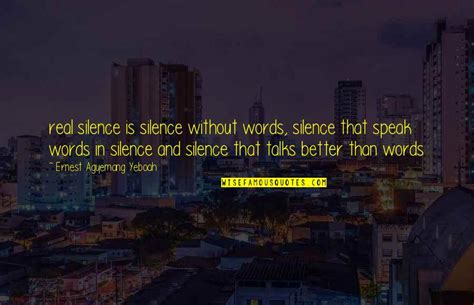 Silence And Wisdom Quotes: top 30 famous quotes about Silence And Wisdom