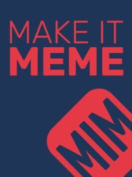 Make It Meme - Press Kit