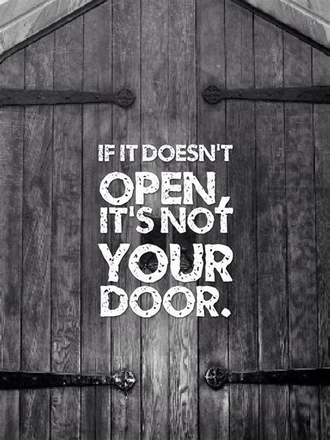 Love the door metaphors! | Words, Inspirational quotes, Motivational quotes