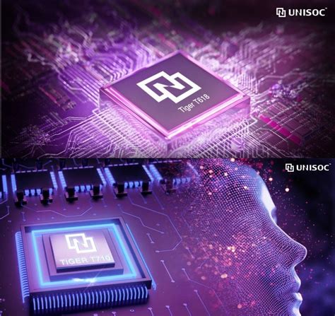 UNISOC Tiger T618 12nm Octa-Core SoC with upgraded image processing and AI capabilities and ...