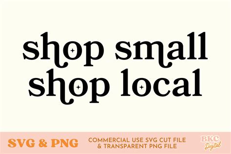 Shop Small Shop Local Small Business SVG Graphic by bykirstcodigital ...