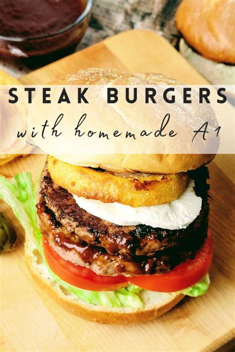 A1 Steak Sauce Copycat With Steak Burgers