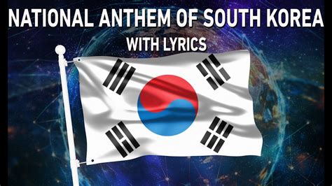 National Anthem of South Korea - 애국가 (With lyrics) - YouTube