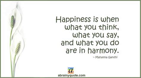 Mahatma Gandhi Quotes on Happiness and Harmony - abrainyquote