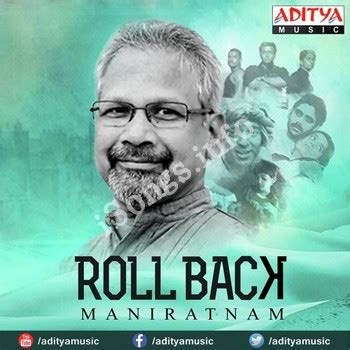 Roll Back Mani Ratnam Songs Download - Naa Songs