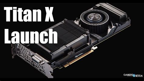 NVidia GTX Titan X Unveil, Specs, Price - GTC 2015 - YouTube