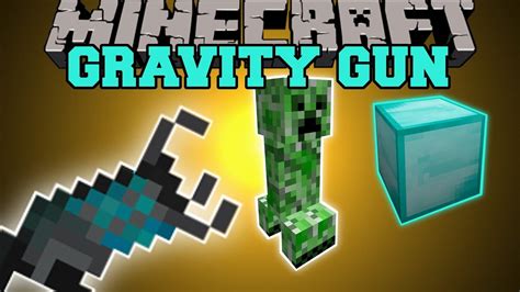 Minecraft: GRAVITY GUN (PICK UP AND THROW MOBS AND BLOCKS!) Mod Showcase - YouTube