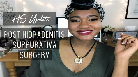 HS Update | Post Hidradenitis Suppurativa Surgery - YouTube