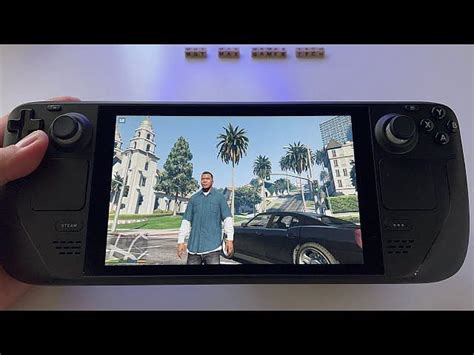 Steam Deck shows the wonders of a portable GTA 5