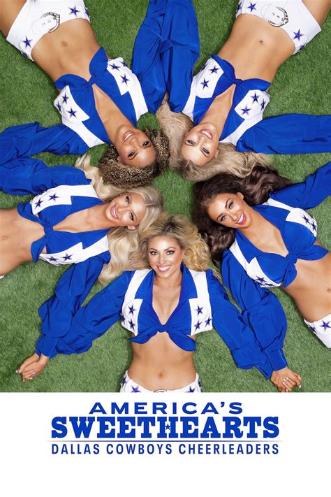 These America's Sweethearts: Dallas Cowboys Cheerleaders Stars Offer A ...