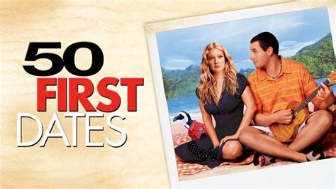 50 First Dates (2004) - HBO Max | Flixable