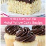 Moist Yellow Cake Recipe- Better than Cake Mix! - Beyond Frosting