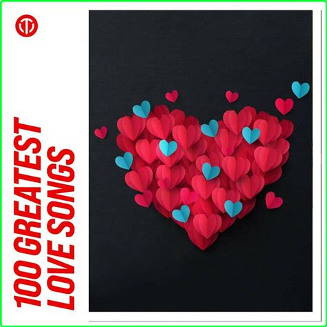 Various Artists - 100 Greatest Love Songs (2024) [FLAC]