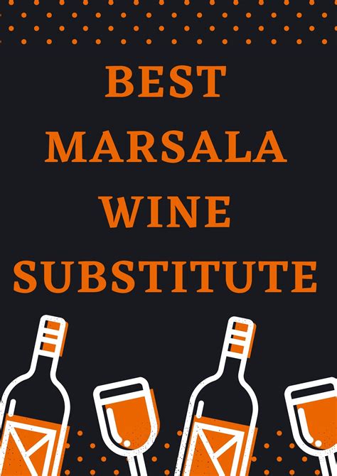 13 Best Marsala Wine Substitute - Asian Recipe Ingredients