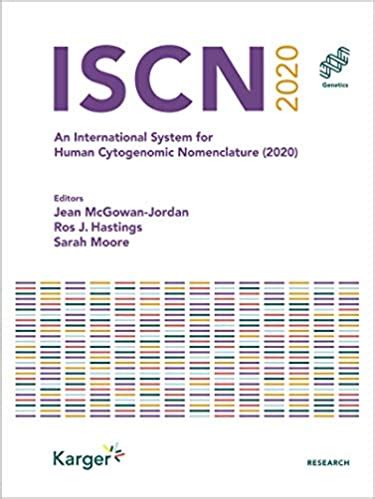 Matthews DMU Bookstore : ISCN 2020. An International System for Human Cytogenetic Nomenclature ...