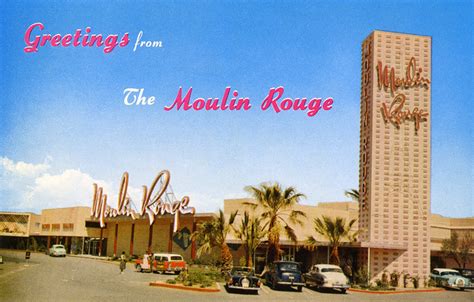 The Fleeting Life of America’s First Integrated Casino, the Moulin Rouge | Atomic Redhead