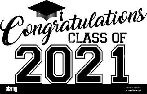 Congratulations Class of 2021 Stock Photo - Alamy