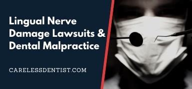 Lingual Nerve Damage Lawsuit & Dental Malpractice | Spetsas Buist ...