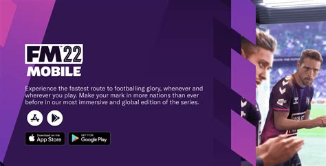 Football Manager 2022 Android and iOS Review - Gaming Route