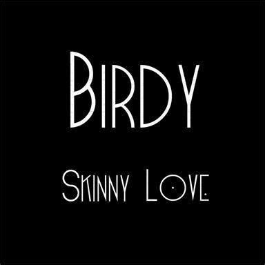 Birdy - Skinny Love | Top 40