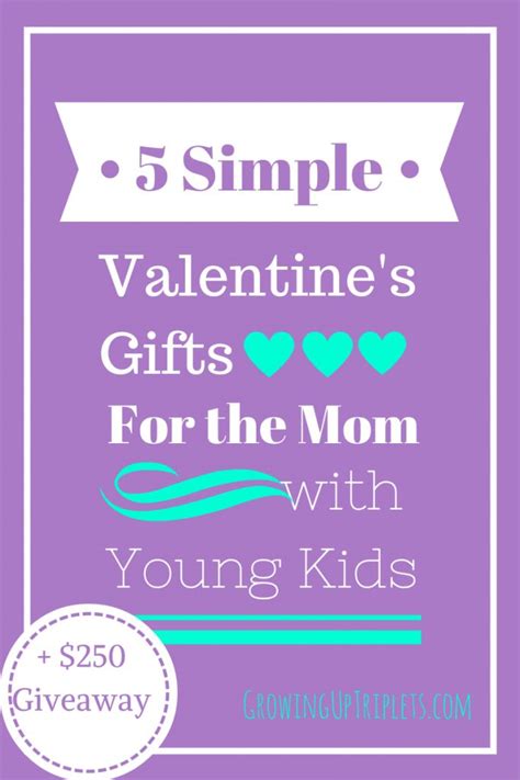 5 Simple Valentine's Gifts for the Mom with Young Kids | Simple valentines gifts, Simple ...