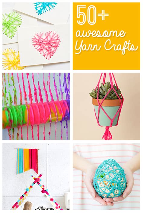 50 Plus Awesome Yarn Crafts to Make