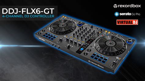 DDJ-FLX6-GT 4-channel DJ Controller | Overview - YouTube