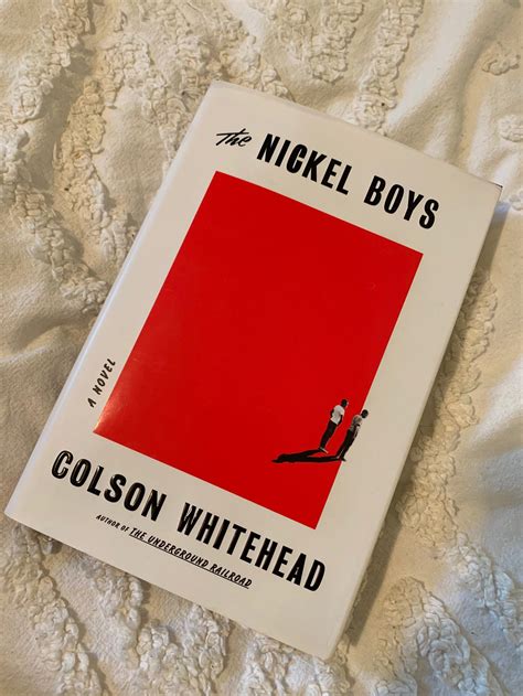 The Nickel Boys by Colson Whitehead — allie reads