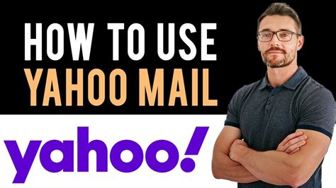 How to Use Yahoo Mail on Desktop (Full Guide) - YouTube