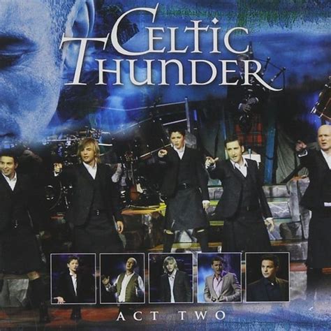 Celtic Thunder - Act Two Lyrics and Tracklist | Genius