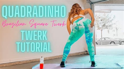 Quadradinho Tutorial - Brazilian Square TWERK TUTORIAL - How To Twerk Baile Funk - YouTube