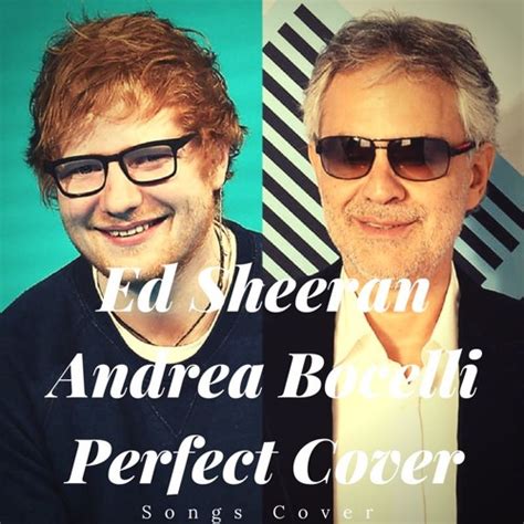 Stream Ed Sheeran - Perfect Symphony (with Andrea Bocelli) (Cover) by ...