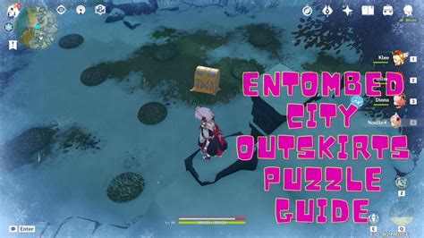 ENTOMBED CITY OUTSKIRTS PUZZLE GUIDE - GENSHIN IMPACT - YouTube