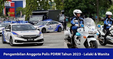 Pengambilan Anggota Polis PDRM Tahun 2023 - Lelaki & Wanita - JOBCARI ...